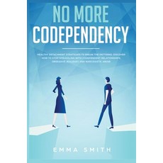(英文圖書) No More Codependency: Healthy Detachment Strategies to Break the Pattern. How to Stop Struggl... 平裝版, Native Publisher, 英文
