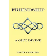 (英文圖書) Friendship: A Gift Divine 平裝版, Xlibris Us, 英文