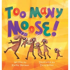 (英文圖書)Too Many Moose 精裝版, Tiny Tree Books, 英文