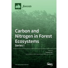Carbon and Nitrogen in Forest Ecosystems-Series I 精裝版, Mdpi AG, 英文