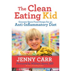 (英文圖書) The Clean-Eating Kid: Grocery Store Food Swaps for an Anti-Inflammatory Diet 平裝版, Morgan James Publishing, 英文