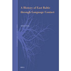(英文圖書) A History of East Baltic Through Language Contact 精裝版, Brill, 英文