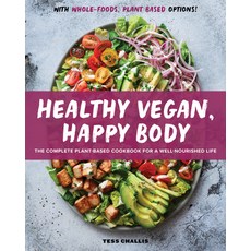 (英文圖書) Healthy Vegan Happy Body: The Complete Plant-Based Cookbook for a Well-Nourished Life 平裝版, Rockridge Press, 英文
