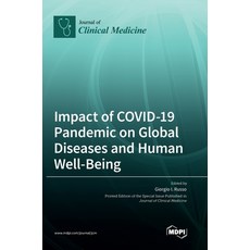 (英文圖書) Impact of COVID-19 Pandemic on Global Diseases and Human Well-Being 精裝版, Mdpi AG, 英文
