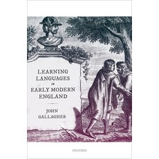(英文圖書) Learning Languages in Early Modern England 精裝版, Oxford University Press, USA, 英文