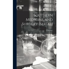 (英文圖書) Southern Medicine and Surgery [serial]; v.109(1947) 精裝版, Legare Street Press, 英文