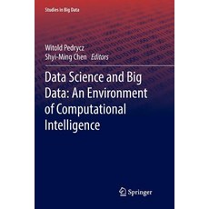 (英文圖書) Data Science and Big Data: An Environment of Computational Intelligence 平裝版, Springer, 英文