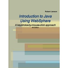 (英文圖書) Introduction to Java Using WebSphere 4th Edition 平裝版, Janson Industries, 英文