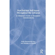 Non-Suicidal Self-Injury Throughout the Lifespan: A Clinician's Guide to Treatment Considerations 精裝版, Routledge, 英語