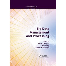 (英文圖書) Big Data Management and Processing 平裝版, CRC Press, 英文