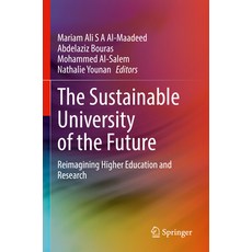 (英文圖書) The Sustainable University of the Future: Reimagining Higher Education and Research 平裝版, Springer, 英文