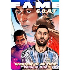 (英文圖書) Fame: G.O.A.T: Michael Jordan Lionel Messi Wayne Gretzky & Mike Tyson 平裝版, Tidalwave Productions, 英文