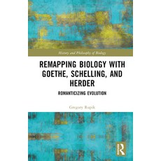 (英文圖書) Remapping Biology with Goethe Schelling and Herder: Romanticizing Evolution 精裝版, Routledge, 英文