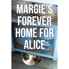 (英文圖書) Margie's Forever Home For Alice 平裝版, Covenant Books, 英文