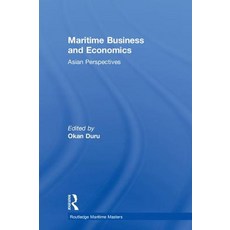 Maritime Business and Economics: Asian Perspectives 精裝版, Routledge, 英文