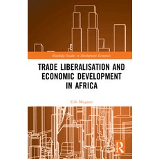 (英文圖書) Trade Liberalisation and Economic Development in Africa 精裝版, Routledge, 英文