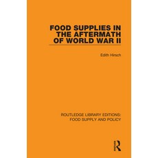 Food Supplies in the Aftermath of World War II 平裝版, Routledge, 英文