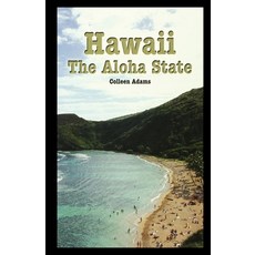 (英文圖書) Hawaii: The Aloha State 平裝版, Rosen Publishing Group, 英文