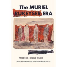 (英文圖書) The Muriel Rukeyser Era: Selected Prose 精裝版, Cornell University Press, 英文
