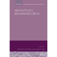 (英文圖書) Aristotle's Metaphysics Beta 精裝版, OUP UK, 英文