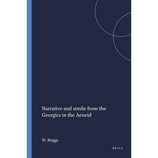 (英文圖書) Narrative and Simile from the Georgics in the Aeneid 精裝版, Brill, 英文