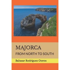 (英文圖書) Majorca: From North to South 平裝版, Independently Published, 英文