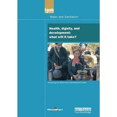 (英文圖書) UN Millennium Development Library: Health Dignity and Development: What Will it Take? 精裝版, Routledge, 英文