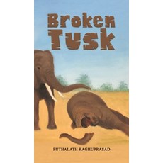 (英文圖書) Broken Tusk 精裝版, Austin Macauley, 英文