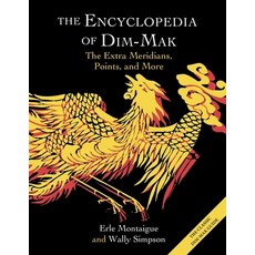 (英文圖書) The Encyclopedia of Dim-Mak: The Extra Meridians Points and More 平裝版, Echo Point Books & Media, LLC, 英文