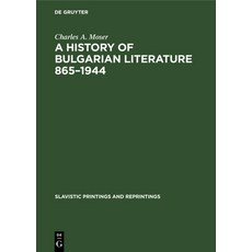 (英文圖書) A History of Bulgarian Literature 865-1944 精裝版, Walter de Gruyter, 英文