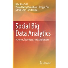 Social Big Data Analytics: Practices Techniques and Applications 精裝版, Springer, 英文