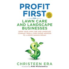 (英文圖書) Profit First for Lawn Care and Landscape Businesses 平裝版, Green Profit Academy Inc, 英文