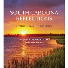 (英文圖書) South Carolina Reflections: A Photographic Journey 精裝版, University of South Carolin..., 英文