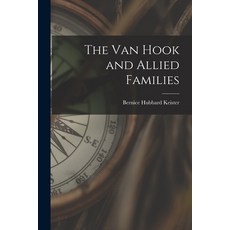 (英文圖書) The Van Hook and Allied Families 平裝版, Hassell Street Press, 英文