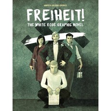 Freiheit!: The White Rose Graphic Novel 精裝版, Plough Publishing House, 英文