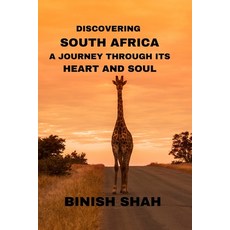 (英文圖書) Discovering South Africa: A Journey Through Its Heart and Soul 平裝版, Independently Published, 英文