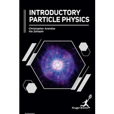 (英文圖書) Introductory Particle Physics 精裝版, Kruger Brentt Publisher Uk...., 英文