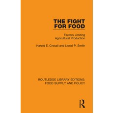 (英文圖書) The Fight for Food: Factors Limiting Agricultural Production 精裝版, Routledge, 英文
