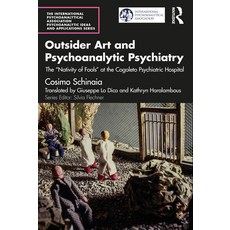 (英文圖書) Outsider Art and Psychoanalytic Psychiatry: The "Nativity of Fools" at the Cogoleto Psychiatr... 平裝版, Routledge, 英文