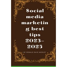 (英文圖書)social media marketing best tips 2023-2025: best ways on how to sell fast on soc... 平裝版, Independently Published, 英文