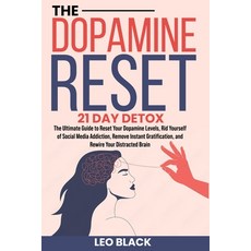 (英文圖書) The Dopamine Reset - 21 Day Detox: The Ultimate Guide to Reset Your Dopamine Le... 平裝版, Independently Published, 英文
