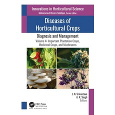 (英文圖書) Diseases of Horticultural Crops: Diagnosis and Management: Volume 4: Important Plantation Cro... 精裝版, Apple Academic Press, 英文