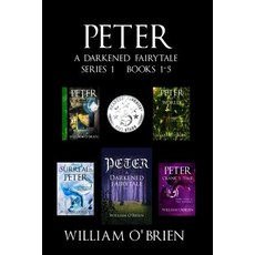 (英文圖書)Peter: A Darkened Fairytale - Series 1 Books 1-5: Vol 1 - 5 平裝版, Createspace Independent Pub..., 英文