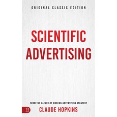 (英文圖書) Scientific Advertising: Original Classic Edition 平裝版, Sound Wisdom, 英文
