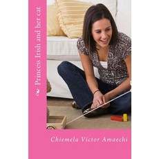 (英文圖書)Princess Irish and her cat 平裝版, Createspace Independent Pub..., 英文