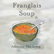 (英文圖書)Franglais Soup e 平裝版, Calec, 英文
