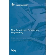 (英文圖書) New Frontiers in Production Engineering 精裝版, Mdpi AG, 英文