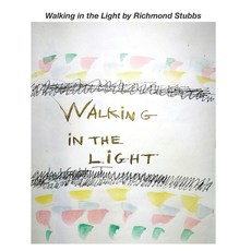 (英文圖書)Walking in the Light 平裝版, Independently Published, 英文