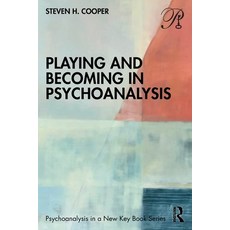 (英文圖書) Playing and Becoming in Psychoanalysis 平裝版, Routledge, 英文