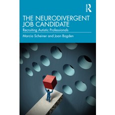 (英文圖書) The Neurodivergent Job Candidate: Recruiting Autistic Professionals 精裝版, Routledge, 英文
